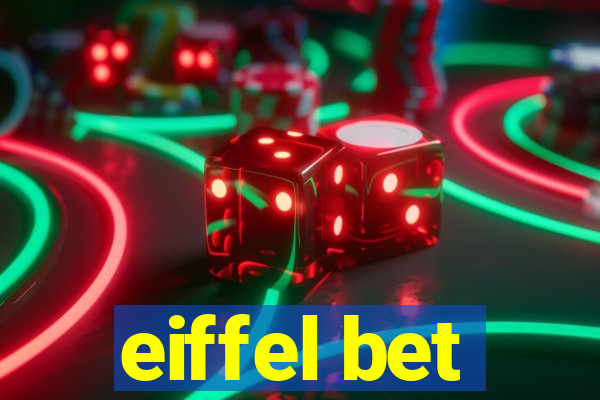 eiffel bet